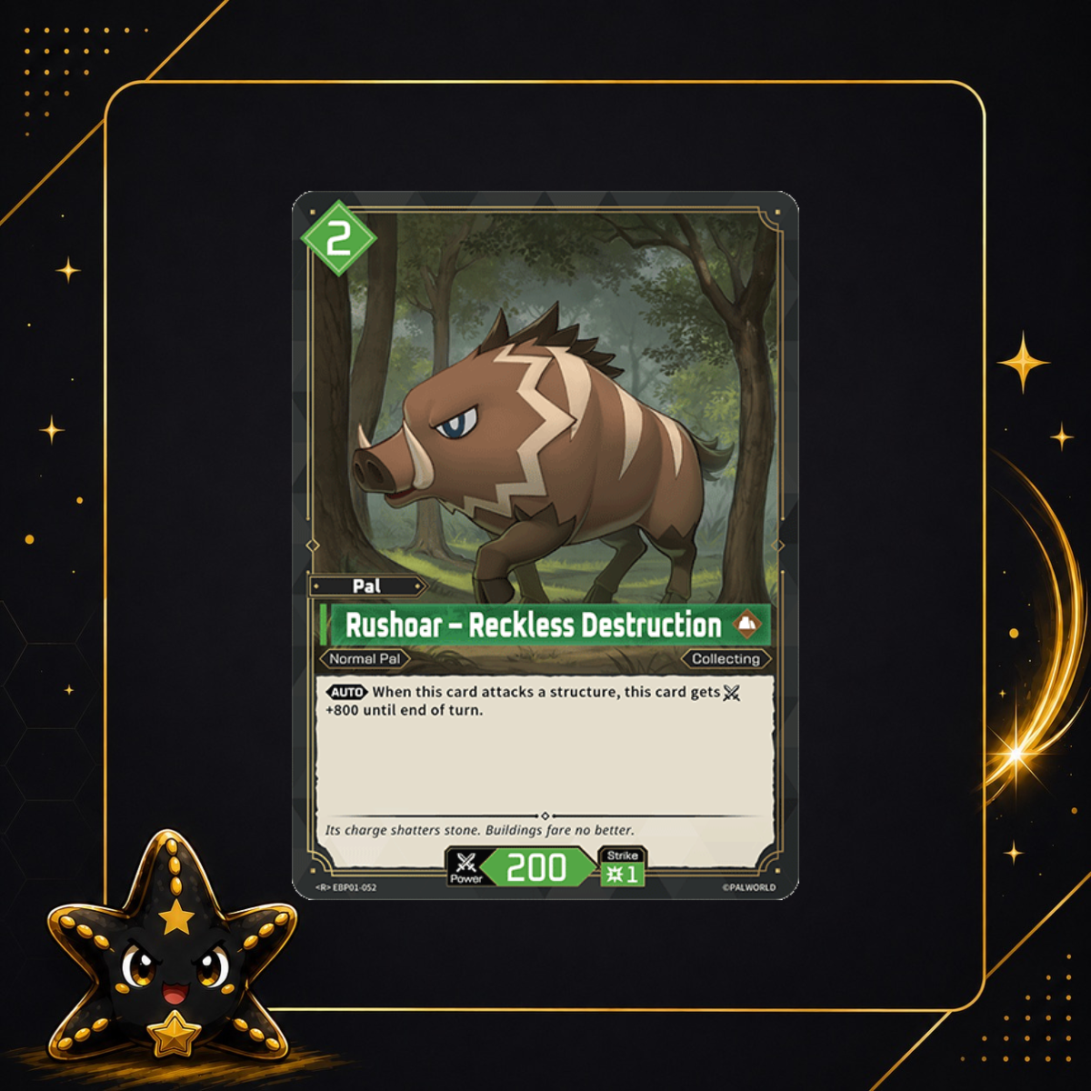 Rushoar - Reckless Destruction EBP01-052 - Dawn of Palpagos - M