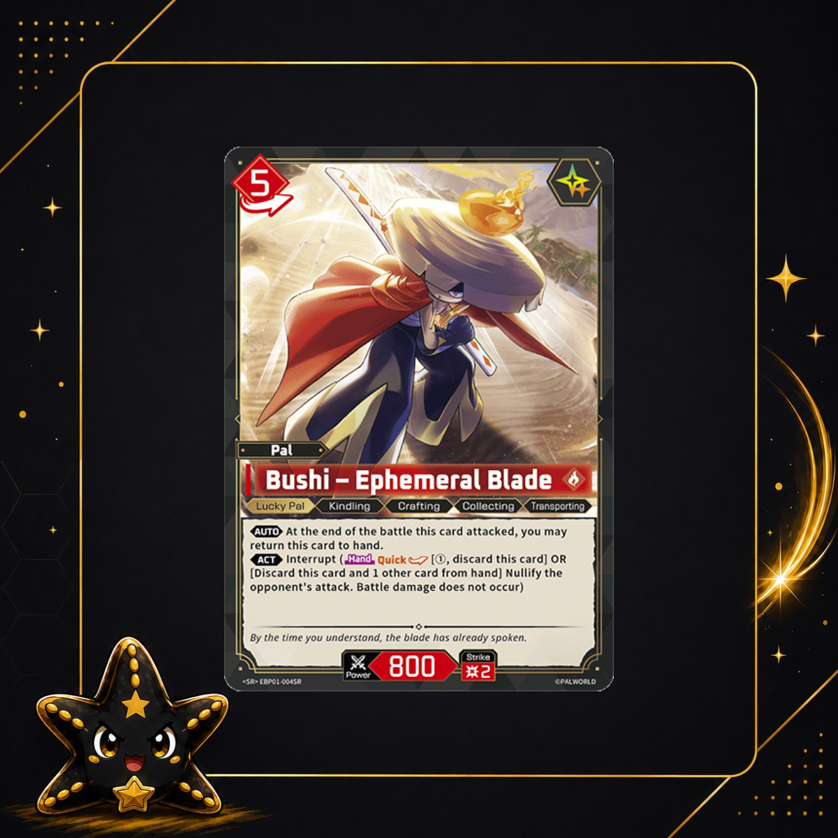 Bushi - Ephemeral Blade EBP01-004SR - Dawn of Palpagos - M