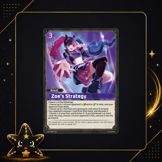 Zoe’s Strategy EBP01-095 - Dawn of Palpagos - M