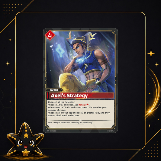 Axel’s Strategy EBP01-023 - Dawn of Palpagos - M